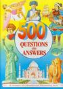 500 Questions and Answers