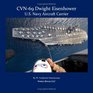 CVN69 DWIGHT D EISENHOWER US Navy Aircraft Carrier