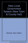 The new local government system