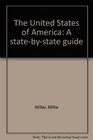The United States of America A statebystate guide