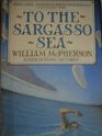 To Sargasso Sea