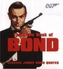 The Little Book of Bond Classic James Bond Quotes
