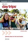 Day Trips from Kansas City 14th Getaway Ideas for the Local Traveler