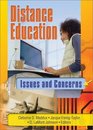 Distance Education Issues and Concerns