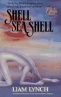 Shell Sea Shell