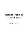 Familiar Studies of Men  Books