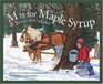 M Is for Maple Syrup A Vermont Alphabet