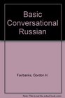 Basic Conversational Russian