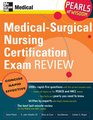 MedicalSurgical Nursing Certification Exam Review Pearls of Wisdom