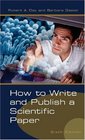 How to Write and Publish a Scientific Paper 6th Edition