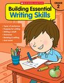 Building Essential Writing Skills Grade 2