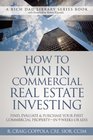 How To Win In Commercial Real Estate Investing Find Evaluate  Purchase Your First Commercial Property  in 9 Weeks Or Less