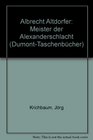 Albrecht Altdorfer Meister d Alexanderschlacht