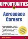 Opportunities in Aerospace Careers Rev Ed