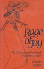 Rage of joy The divine Sarah Bernhardt