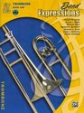 Band Expressions Trombone Edition Book one