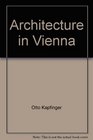 Architecture in Vienna