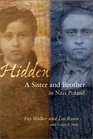 Hidden A Sister and Brother in Nazi Poland
