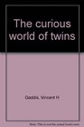 The curious world of twins