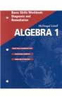 Algebra 1 Basic Skills Diagnosis and Remediation  Applications Equations Graphs