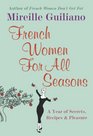 French Women For All Seasons More Secrets More Pleasures