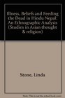 Illness Beliefs and Feeding the Dead in Hindu Nepal An Ethnographic Analysis