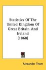 Statistics Of The United Kingdom Of Great Britain And Ireland