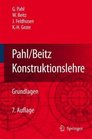 Pahl/Beitz Konstruktionslehre Grundlagen erfolgreicher Produktentwicklung Methoden und Anwendung