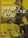 Making Electronic Music A Course for Schools Teacher's Book