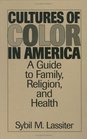 Cultures of Color in America