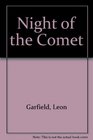 The Night of the Comet (Harris and Bostock, Bk 2)