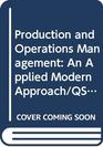Production and Operations Management An Applied Modern Approach