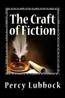 The Craft of Fiction
