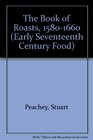 The Book of Roasts 15801660