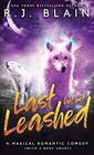 Last but not Leashed A Magical Romantic Comedy