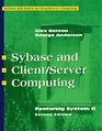 SYBASE and Client/Server Computing Featuring System II