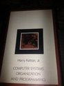 Computer Systems Organization and Programming