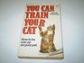 You Can Train Your Cat