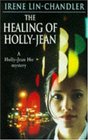 The Healing Of HollyJean