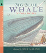 Big Blue Whale  Read and Wonder
