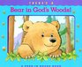 There's a Bear in God's Woods