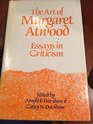 Art of Margaret Atwood Essays in Criticism