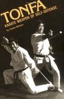 Tonfa: Karate Weapon of Self-Defense (Literary links to the Orient)