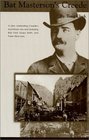 Bat Masterson's Creede