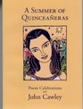 A Summer of Quinceaneras Poem Celebrations
