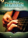 12Bar Fingerstyle Blues 25 Solo Pieces for Acoustic or Electric Guitar