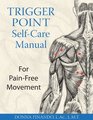 Trigger Point SelfCare Manual For PainFree Movement