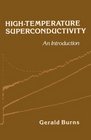 HighTemperature Superconductivity An Introduction