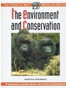 The Environment and Conservation