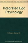 Integrated ego psychology